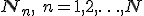 ${\bf N}_n, \ n=1,2,\ldots,N$