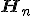 ${\bf H}_n$