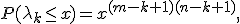 $P(\lambda_k\le x) = x^{(m-k+1)(n-k+1)},$